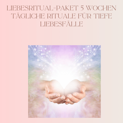 Liebesritual jetzt starten